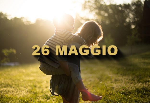 26 Maggio 26 Maggio